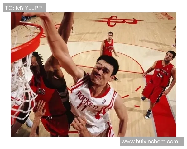 姚明经典主场回忆录：重温那段激情岁月与篮球传奇的辉煌瞬间